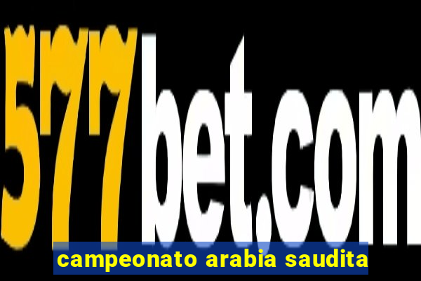 campeonato arabia saudita